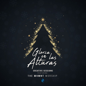 Gloria en Las Alturas(feat. THE MVMNT WORSHIP)