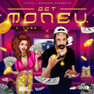 Get Money (Raw|Explicit)