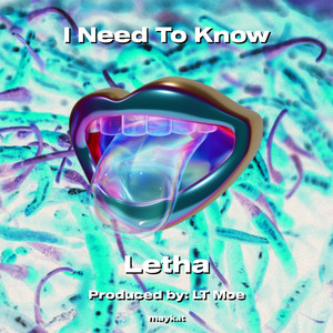 I Need To Know