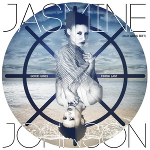 Good Girls Finish Last(Bad Girls Edit)