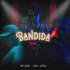 Bandida (Explicit)