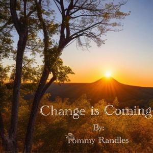 Change is Coming