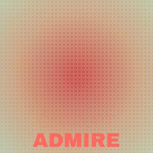 Corrupt Admire