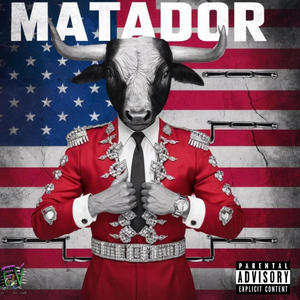 Matador (Explicit)