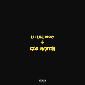 Lit Like Diddy (Explicit)