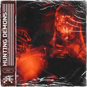 Hunting Demons (Explicit)