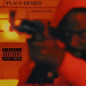 CHOPPAS PT2 (Explicit)