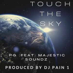 PG:Touch the stars(feat. Majestic Soundz & Dj Pain 1)