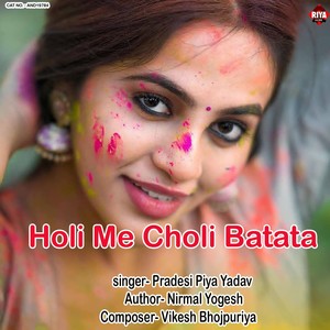 Holi Me Choli Batata