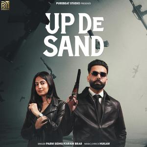 UP DE SAND (Explicit)