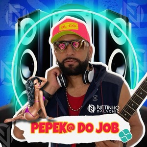 PEPEKA DO JOB (Explicit)