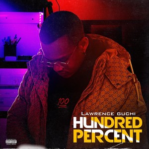 Hundred Percent (Explicit)