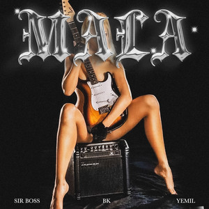 Mala (Explicit)