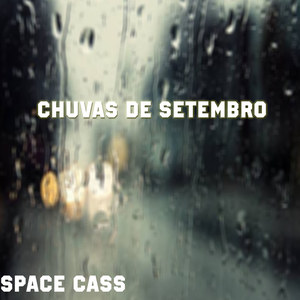 Chuva de Setembro (Explicit)