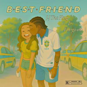 BEST FRIEND (Plézi Slizzy) (feat. Fuegiooo) (Explicit)