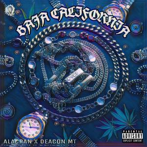 Baja California (feat. Alacrán) (Explicit)