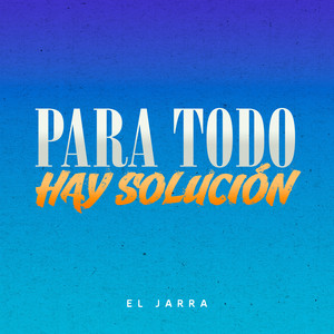 Para Todo Hay Solución