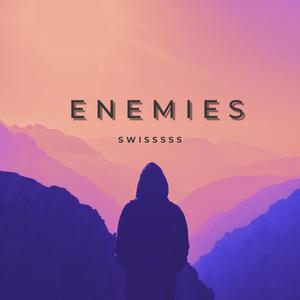Enemies (Street) (Explicit)