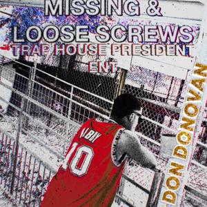 Missing & Loose Screws (Explicit)