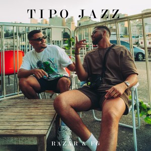 Tipo Jazz (Explicit)