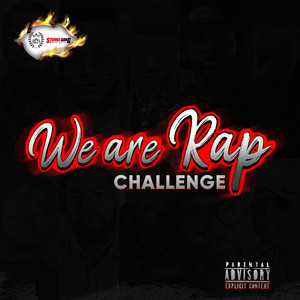 We Are Rap Challenge (Explicit)