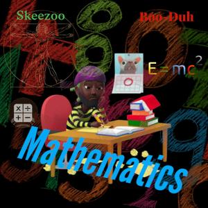 Mathematics (The Message) (Explicit)
