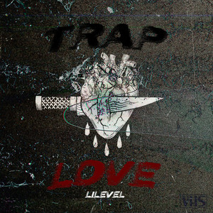 TRAP & LOVE