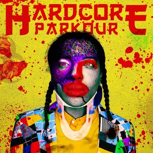 Hardcore Parkour (Explicit)