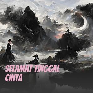 selamat tinggal cinta