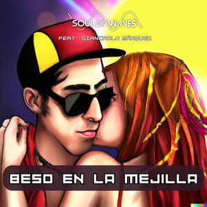 Beso en la Mejilla (feat. Giancarlo Márquez) [Explicit]