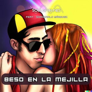 Beso en la Mejilla (feat. Giancarlo Márquez) (Explicit)