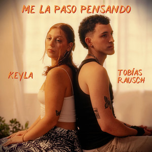 Me la paso pensando