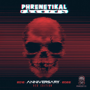 Red Edition - Phrenetikal Records - 2012 Anniversary 2022 (Explicit)