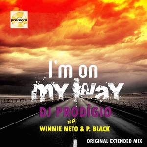I'm on My Way (feat. Winnie Neto & P. Black)