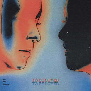 To Be Loved