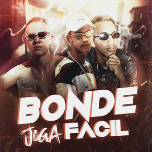 Bonde Joga Fácil (Explicit)