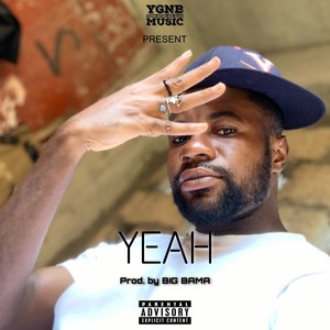 Yeah (Explicit)