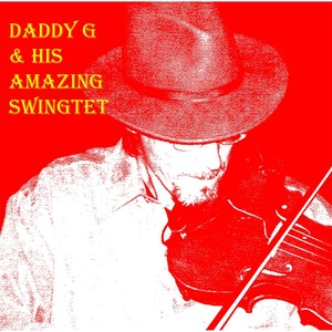 Daddy G and His Amazing Swingtet