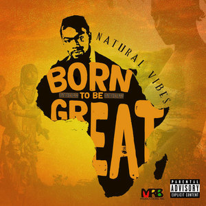 Born to Be Great (Explicit)