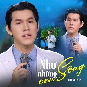 Như Những Con Sông