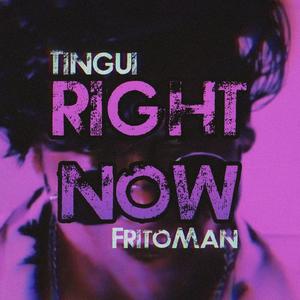 Right Now