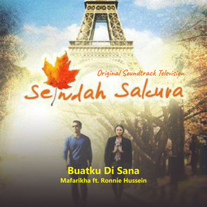 Buatku Di Sana (OST Seindah Sakura)