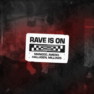 Rave Is On [with Millows] (Extended Mix)