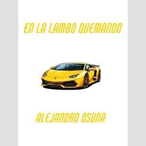 En La Lambo Quemando