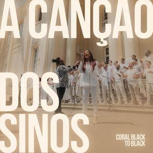 A Canção dos Sinos