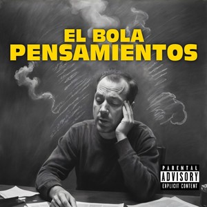 Pensamientos (Explicit)