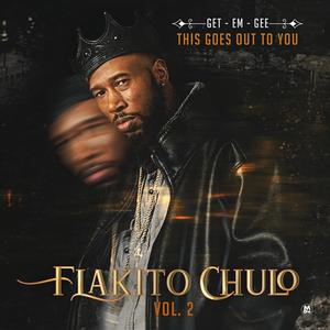 Flakito Chulo -, Vol. 2 (Explicit)