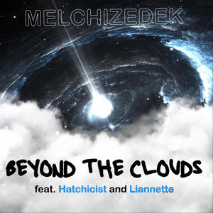 Beyond the clouds (feat. Liannette & Hatchicist)