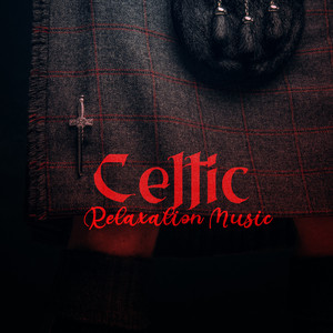 Celtic Relaxation Music. Amazing Day, Beautiful Sounds, Irish Folk, Instrumental