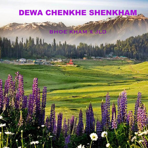 Dewa Chenkhe Shenkham